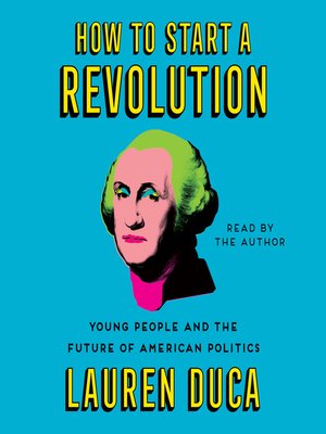 cover image of How to Start a Revolution